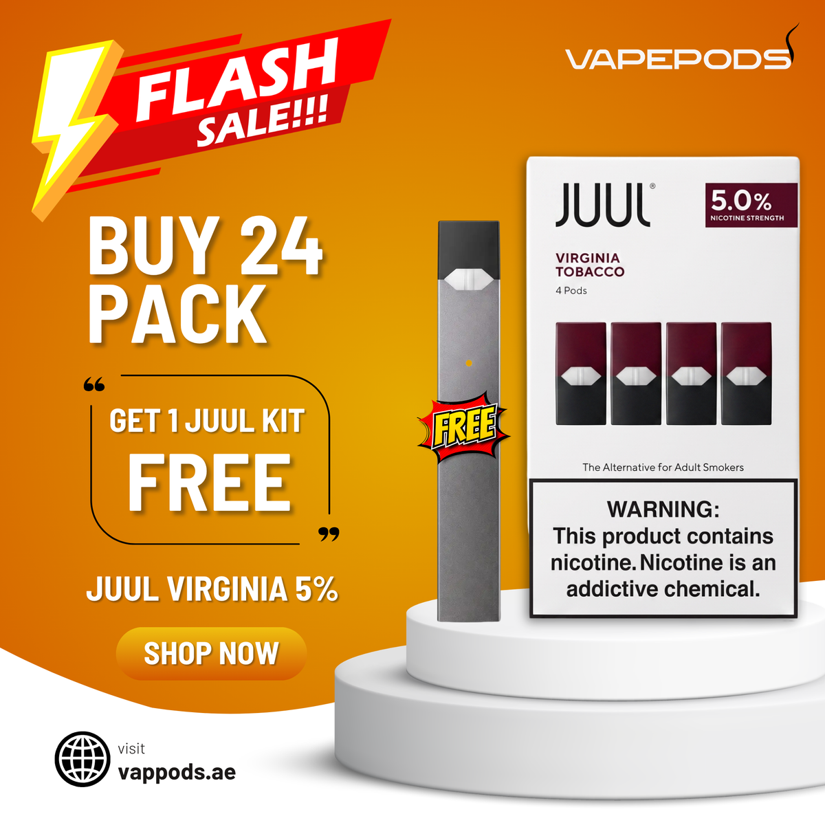 Promotional graphic for a VapePods JUUL Virginia 5% nicotine pouch pack, featuring a single JUUL pod on a white pedestal next to its retail box, with sale text 'FLASH SALE!!!', 'BUY 24 PACK', and 'GET 1 JUUL KIT FREE' on an orange background.