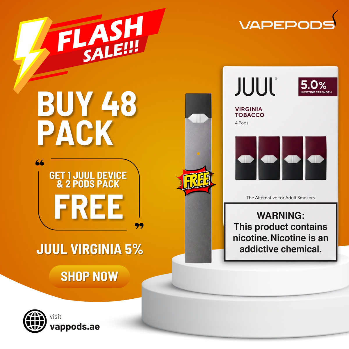 Promotional graphic for VapePods JUUL Virginia 5% nicotine pods, showing a single JUUL pod on a white pedestal next to a box of 4 pods, with sale text 'FLASH SALE!!!', 'BUY 48 PACK', and 'GET 1 JUUL DEVICE & 2 PODS PACK FREE'.